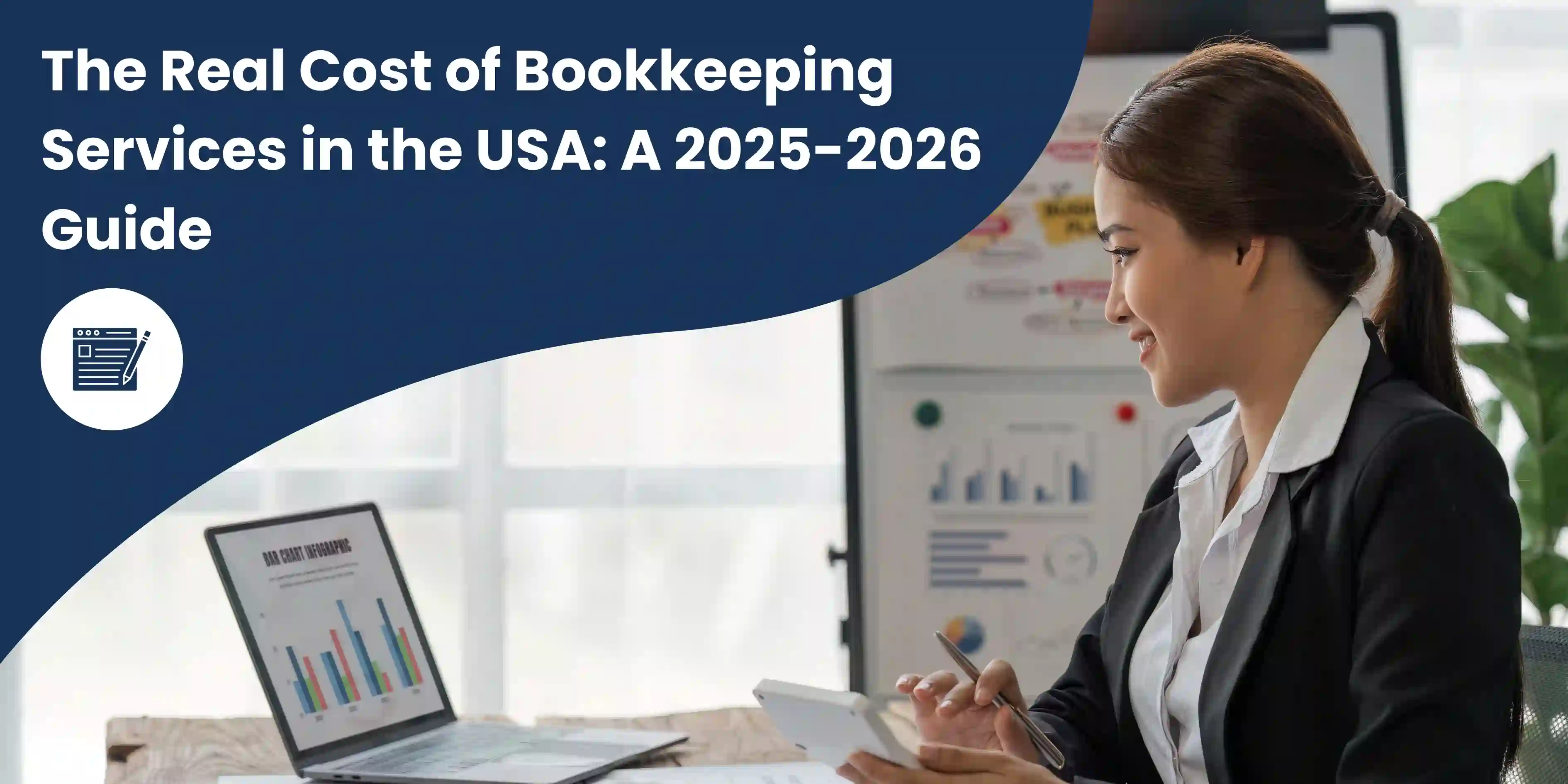 The Real Cost of Bookkeeping Services in the USA: A 2025-2026 Guide